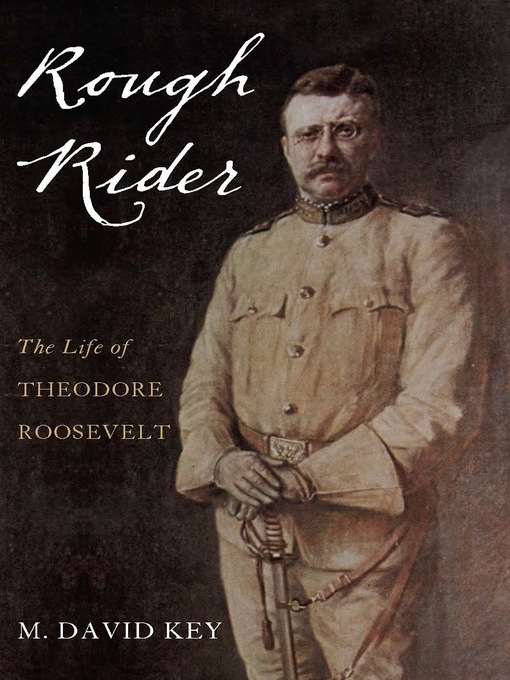 Title details for Rough Rider by David Key - Available